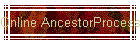 Online AncestorProcess